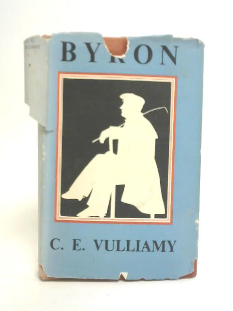 Byron By C. E. Vulliamy