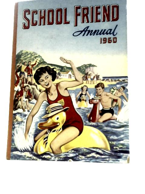 School Friend Annual 1960 By Various