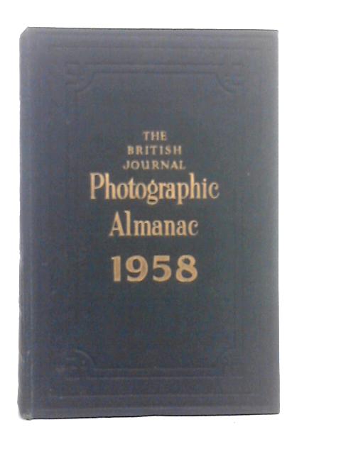 The British Journal Photographic Almanac 1958