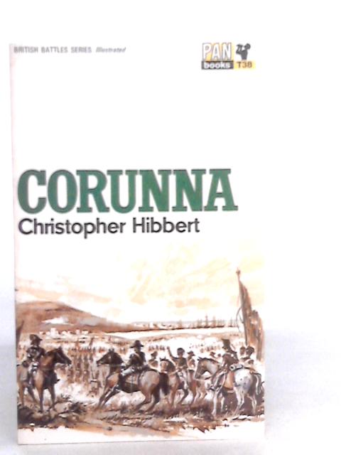 Corunna By Christopher Hibbert