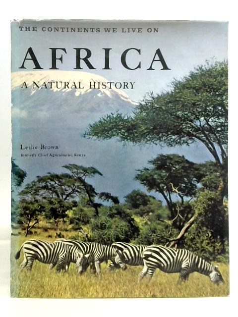 Africa: A Natural History By Leslie Brown
