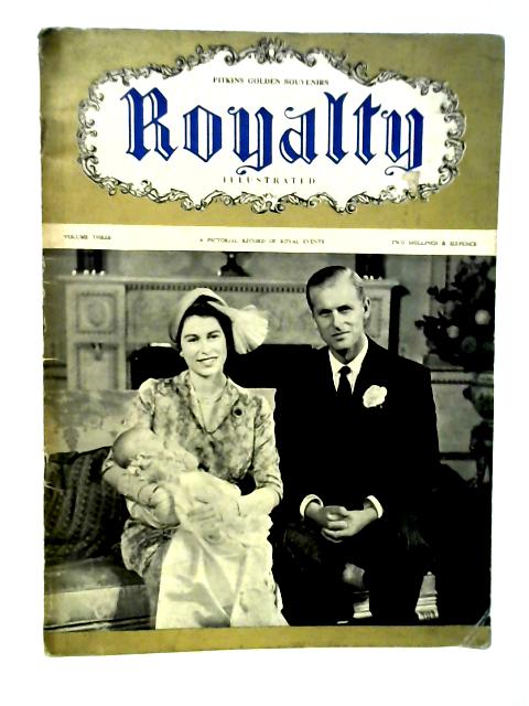 Royalty Illustrated: Volume Three par Various