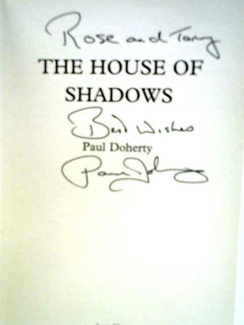 The House of Shadows von Paul Doherty