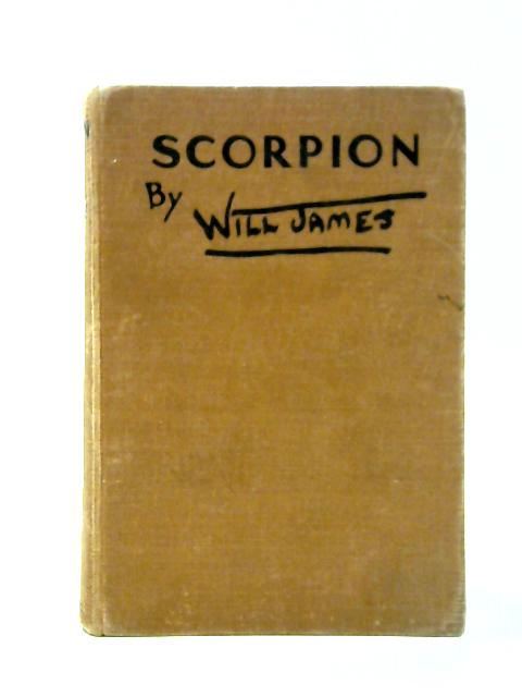 Scorpion a good bad horse von Will James