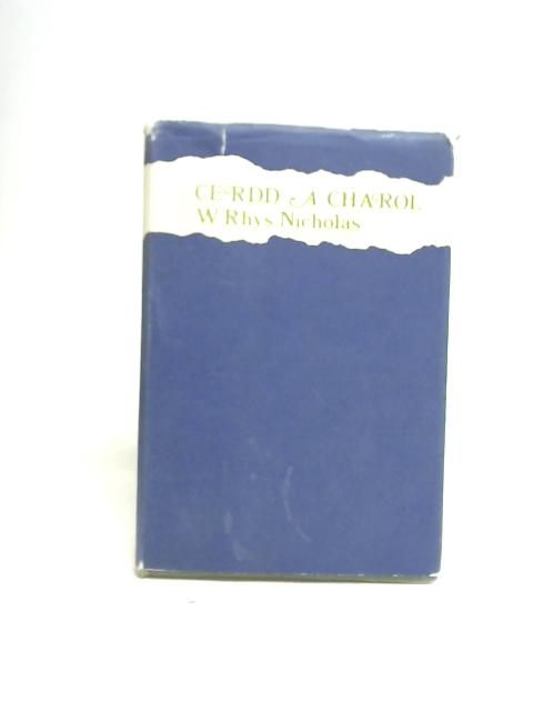 Cerdd a Charol von W.R. Nicholas