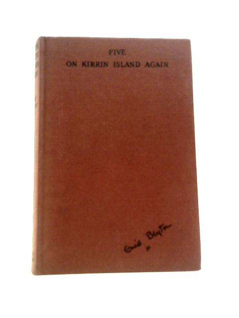 Five on Kirrin Island Again By Enid Blyton