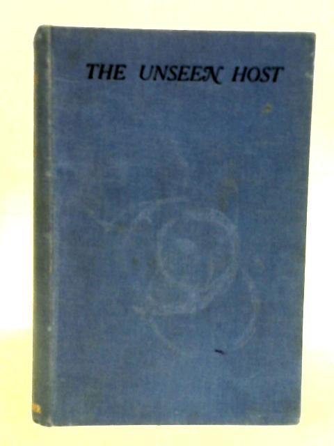 The Unseen Host : Stories of the Great War By , Charles L. Warr