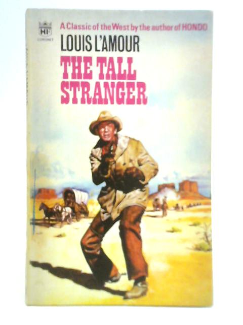 The Tall Stranger By Louis L'Amour