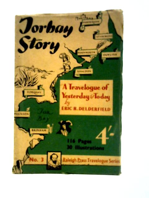 Torbay Story von Eric R Delderfield