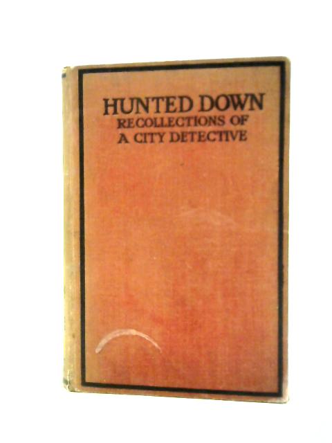 Hunted Down By James M'Govan
