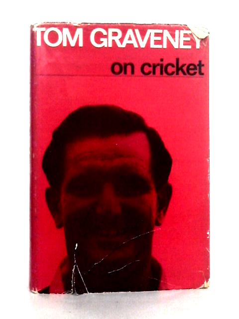 Tom Graveney on Cricket von Tom Graveney