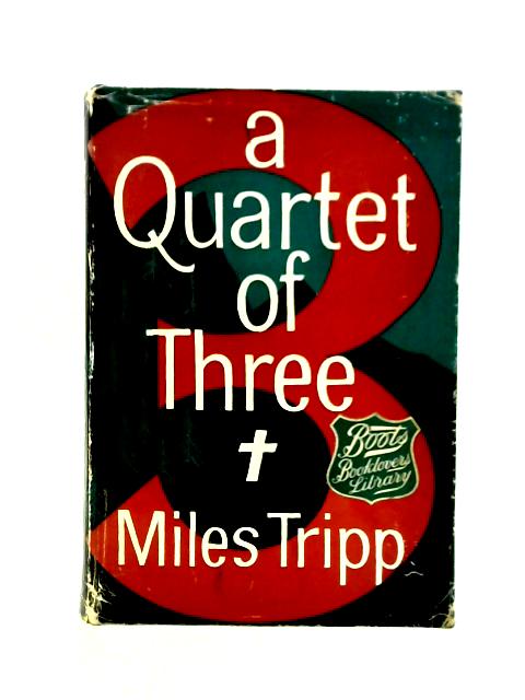 Quartet of Three von Miles Tripp