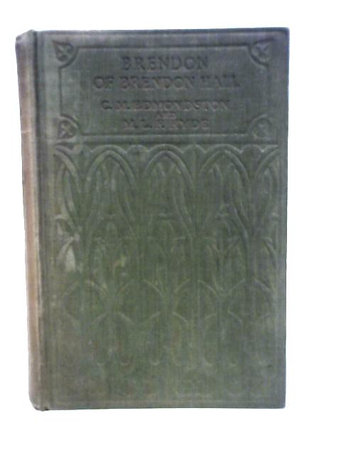 Brendon of Brendon Hall By Edmondston. & Hyde,.