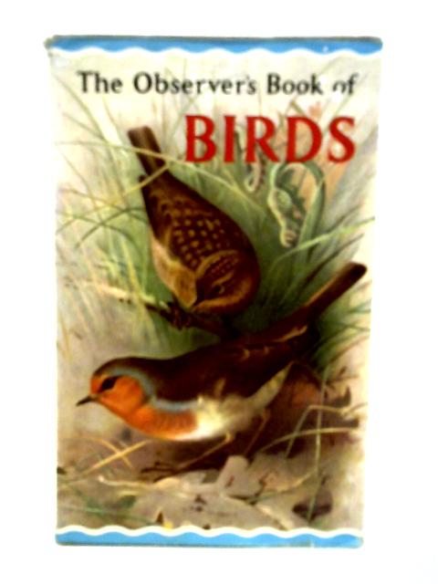 The Observer's Book of Birds by By S. Vere Benson