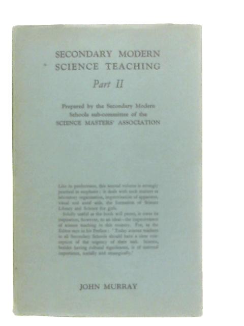 Secondary Modern Science Teaching Part II By Anon