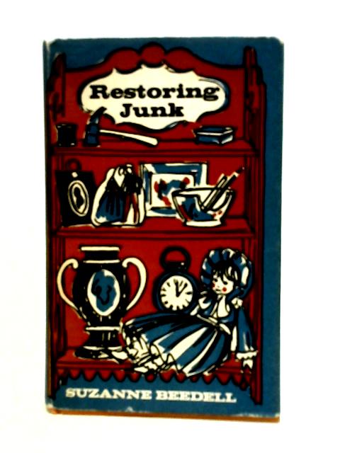 Restoring Junk By Suzanne Beedell