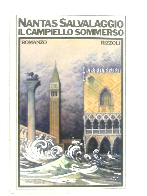 Il Campiello Sommerso By Salvalaggio Nantas