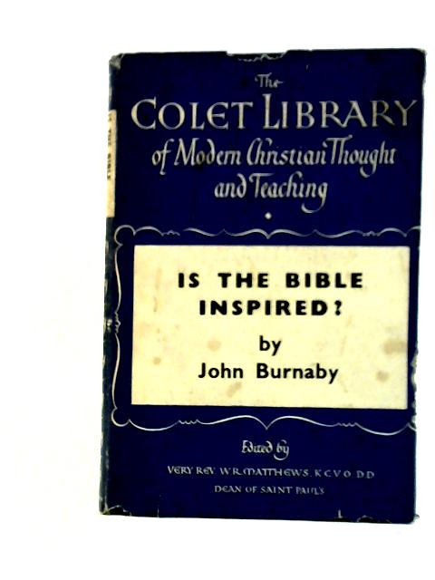 Is the Bible Inspired? By John Burnaby