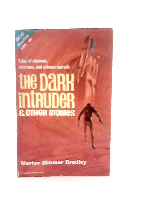 Falcons of Narabedla & The Dark Intruder & Other Stories von M.Z.Bradley