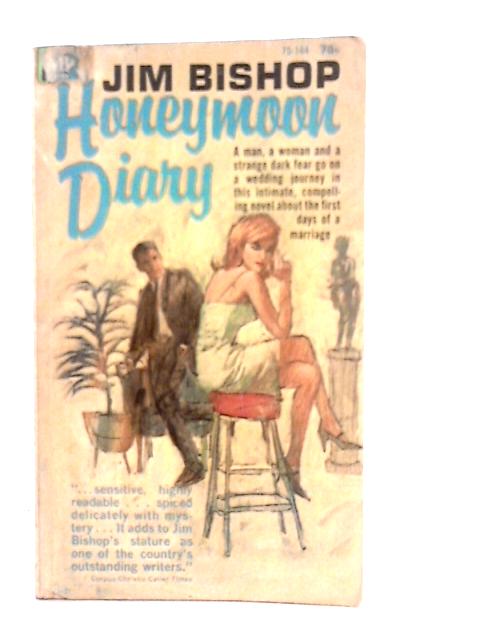 Honeymoon Diary By Jim Bishop