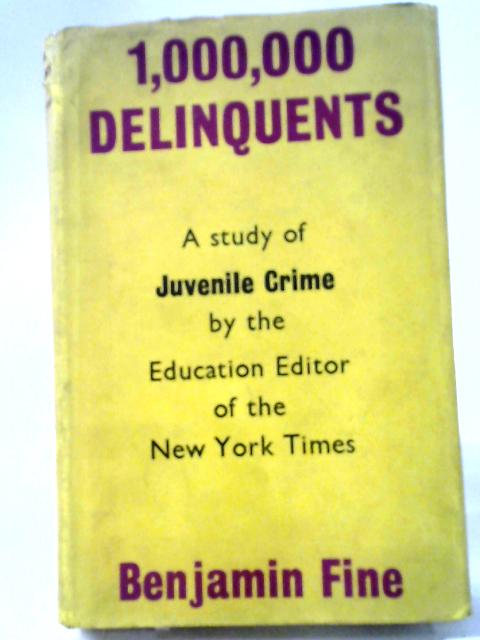 1.000.000 Delinquents von Benjamin Fine