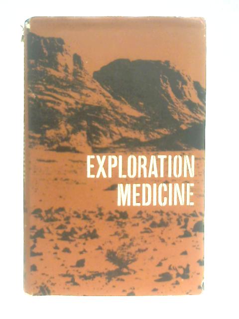 Exploration Medicine par O. G. Edholm (Ed.)