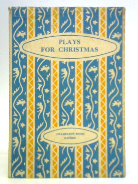 Plays For Christmas By Rosalind Vallance (Ed.)