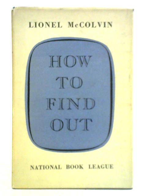 How to Find Out par Lionel McColvin