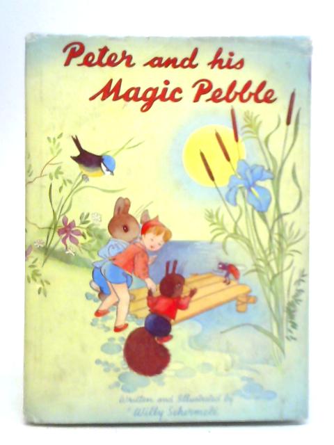 Peter and His Magic Pebble von Willy Schermele