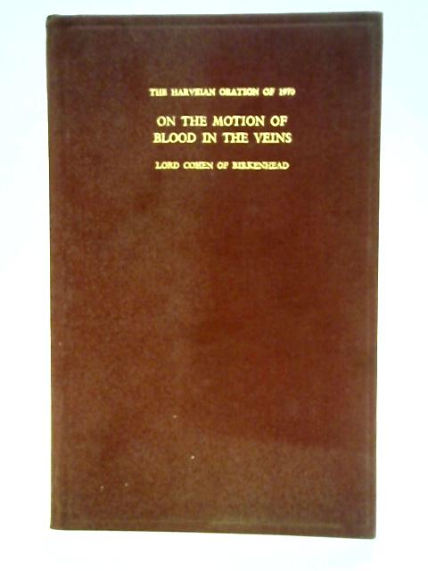 On the Motion of Blood in the Veins By Lord Cohen of Birkenhead