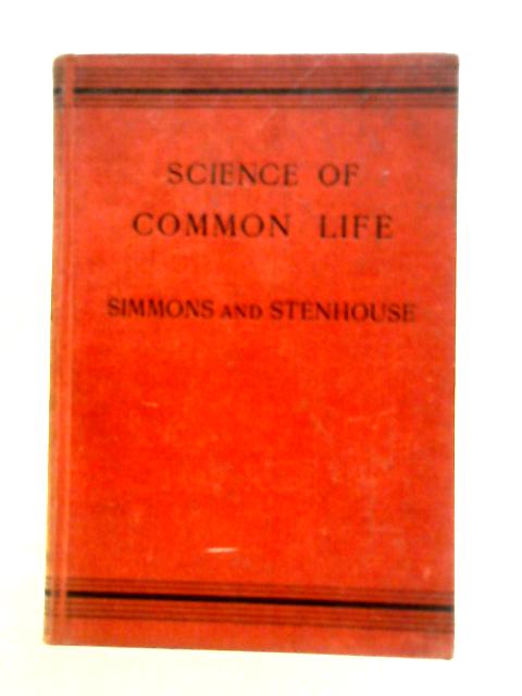 Science of Common Life By A. T. Simmons