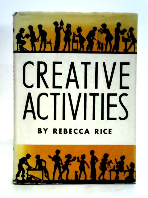 Creative Activities By Rebecca Rice