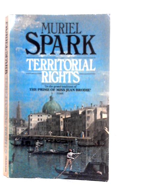 Territorial Rights By Muriel Spark