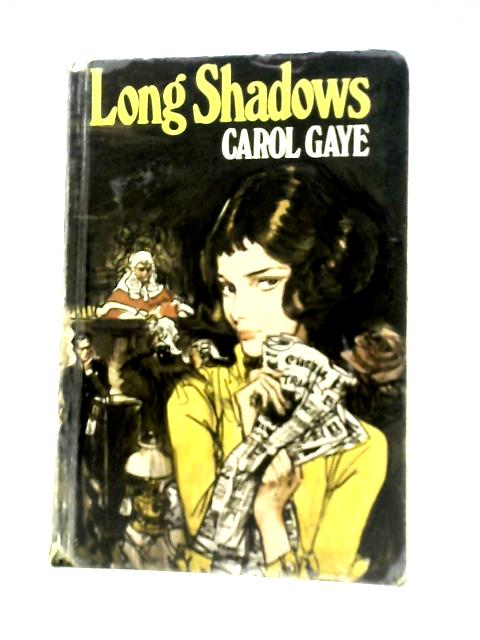 Long Shadows By Carole Gaye