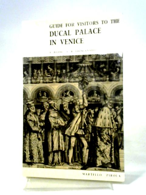 Guide For Visitors To The Ducal Palace In Venice By Elena Bassi