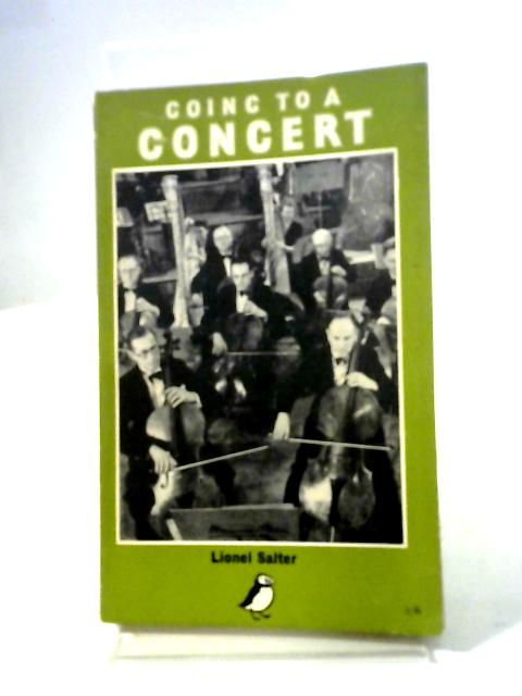 Going To A Concert (Puffin Story Books Series) By Lionel Salter