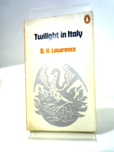 Twilight In Italy par D. H. Lawrence