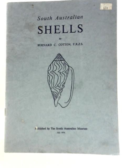 South Australian Shells By Bernard C Cotton