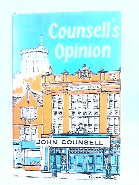 Counsell's Opinion By John Counsell