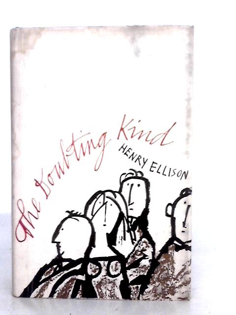 The Doubting Kind von Henry Ellison