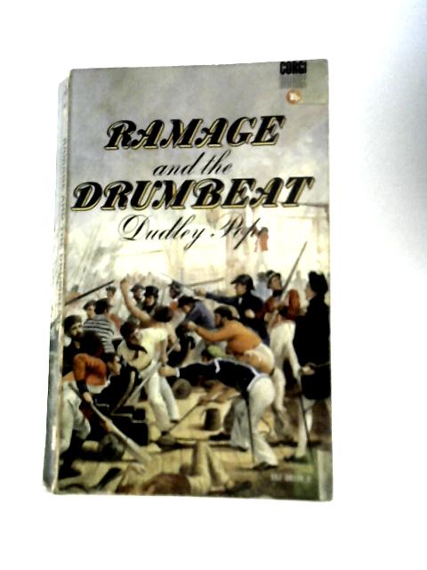 Ramage and the Drumbeat By Dudley Pope