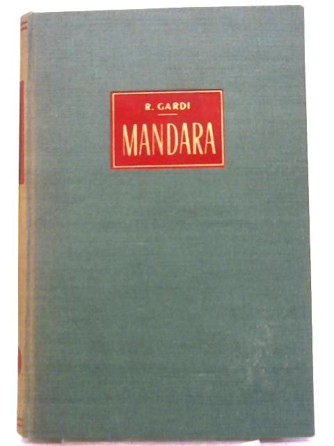 Mandara En Las Desconocidas Montanas del Camerun von Rene Gardi