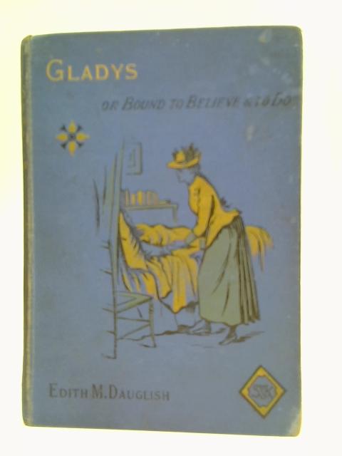 Gladys von Edith M. Dauglish