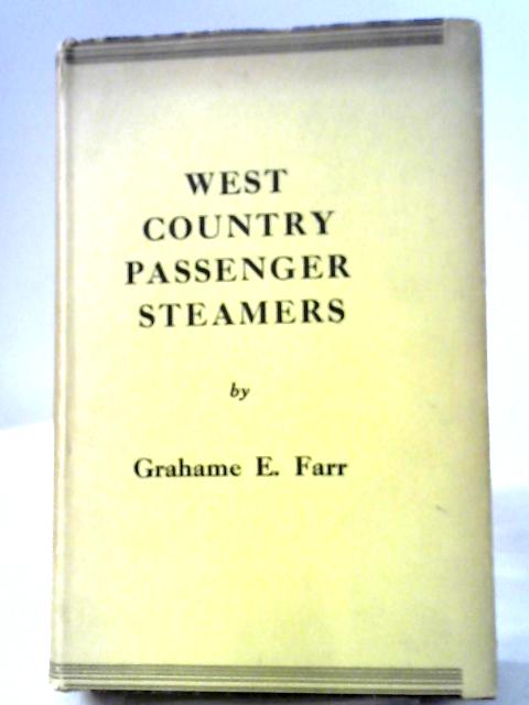 West Country Passenger Steamers By Grahame E. Farr