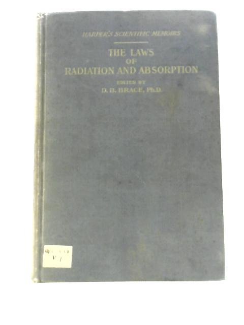 The Laws of Radiation and Absorption von D. B. Brace