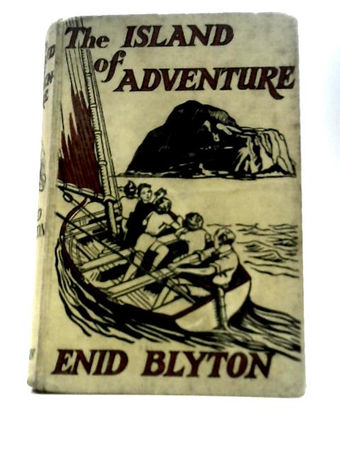 The Island of Adventure By Enid Blyton