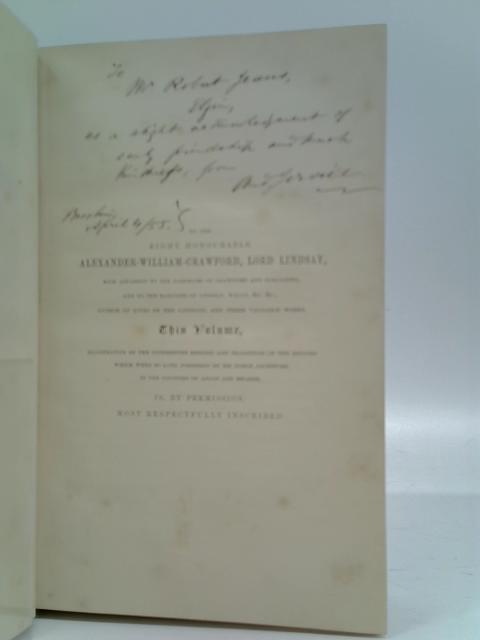 The History And Traditions Of The Land Of The Lindsays In Angus And Mearns With Notices Of Alyth And Meigle von Andrew Jervise