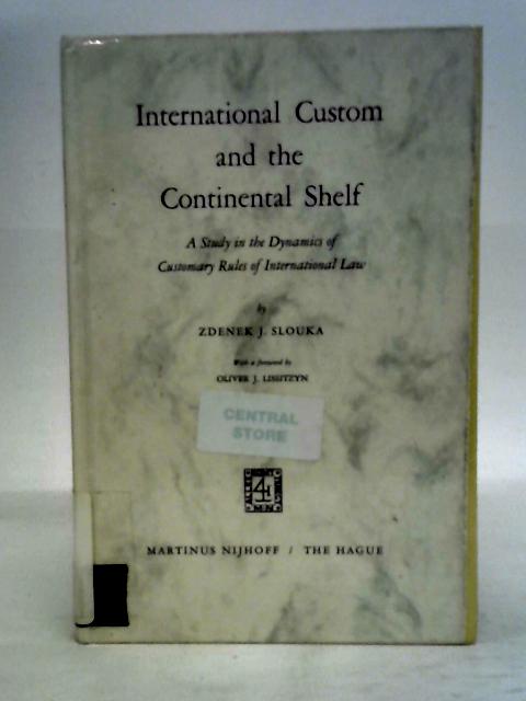 International Custom and the Continental Shelf By Slouka