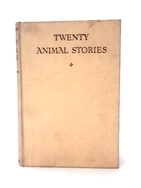 Twenty Animal Stories of Dogs, Horses, Ponies and Cats By Various