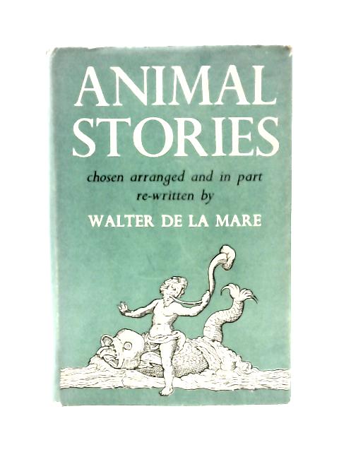 Animal Stories von Walter De La Mare